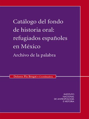 cover image of Catálogo del fondo de historia oral